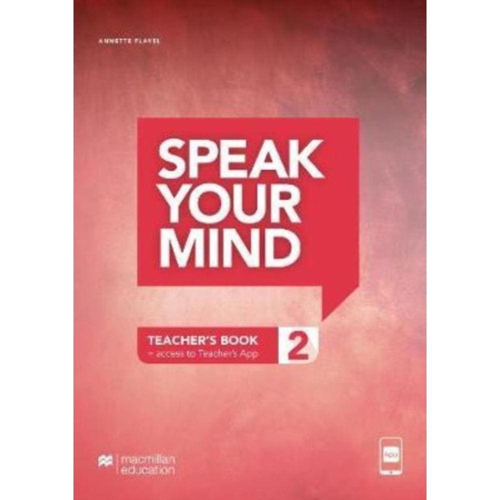 Speak Your Mind 2 Teachers Edition With App