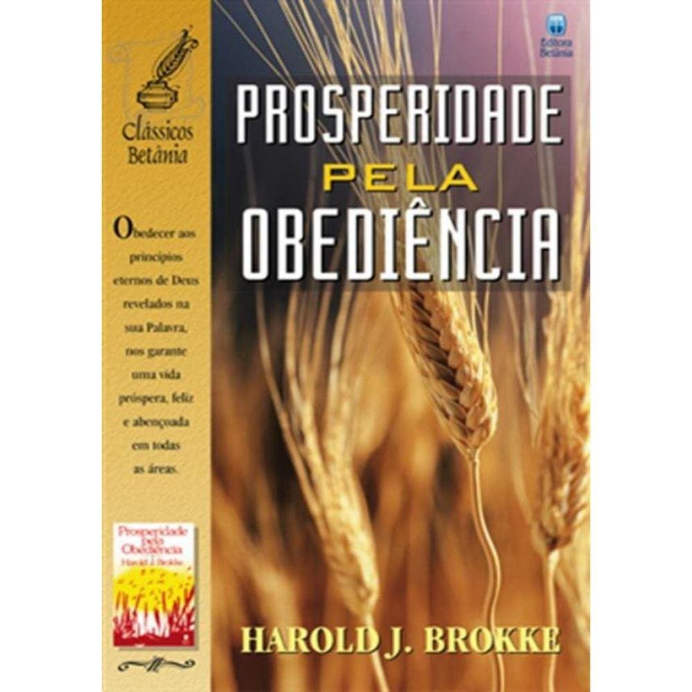 Prosperidade Pela Obediencia - 6ª Ed.
