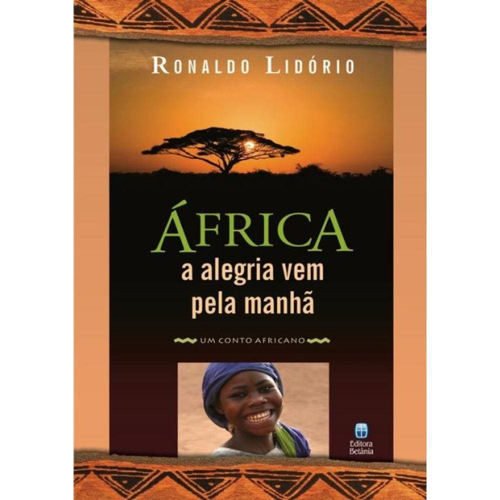 Africa - A Alegria Vem Pela Manha