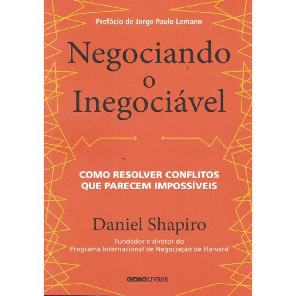 Negociando O Inegociavel