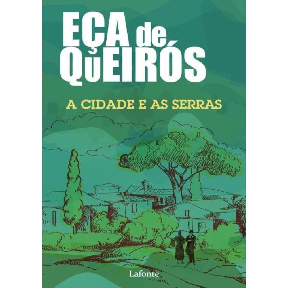 A Cidade E As Serras
