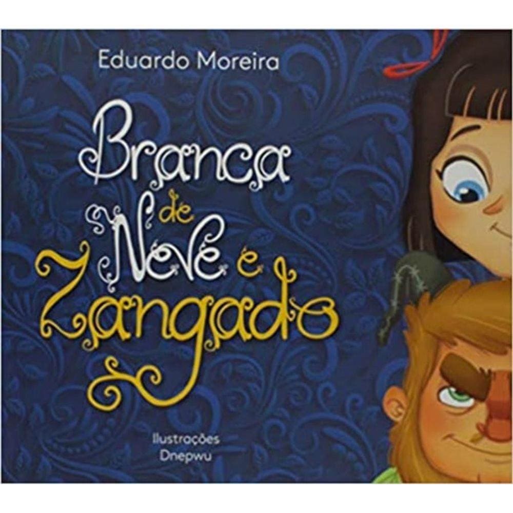 Branca De Neve E Zangado