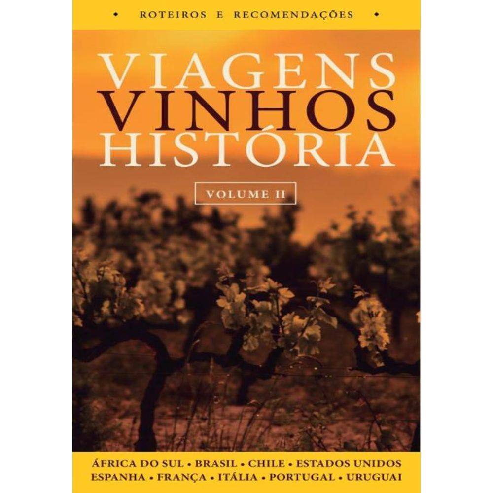 Viagens Vinhos Historia Ll