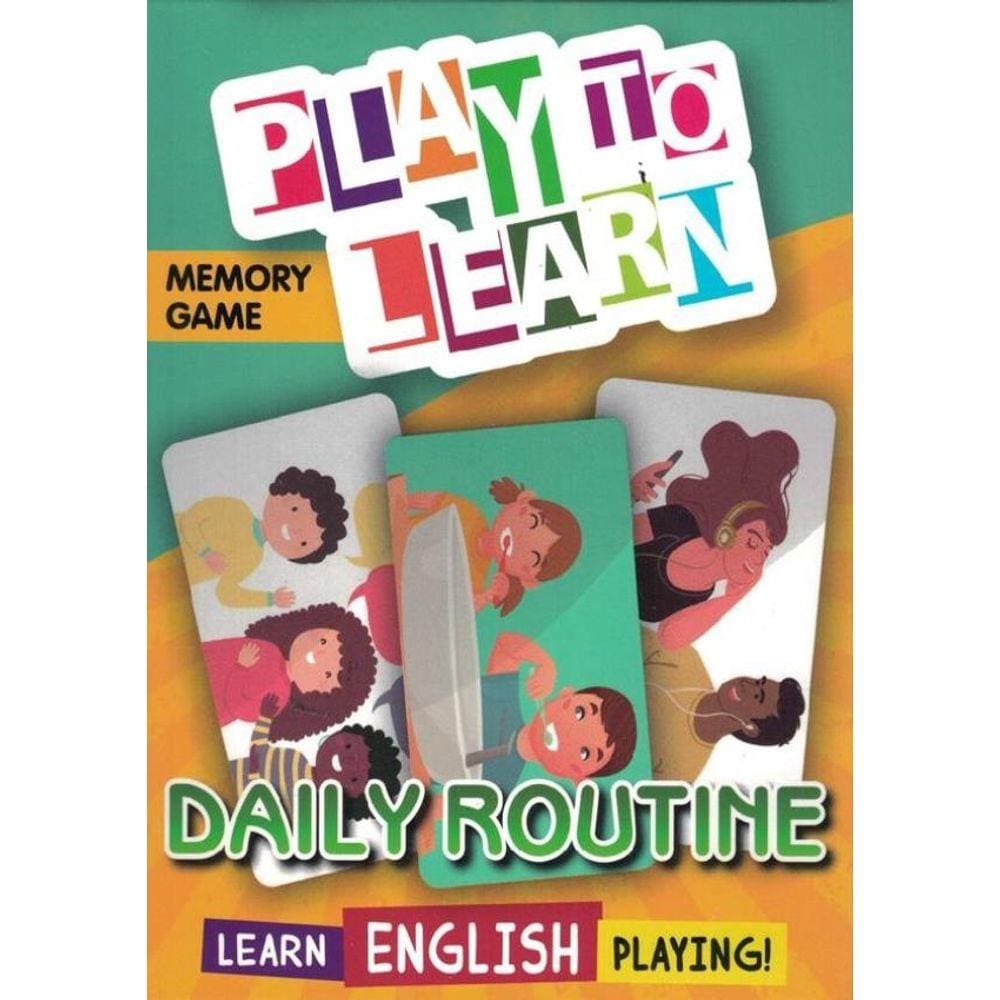 Play To Learn - Daily Routine