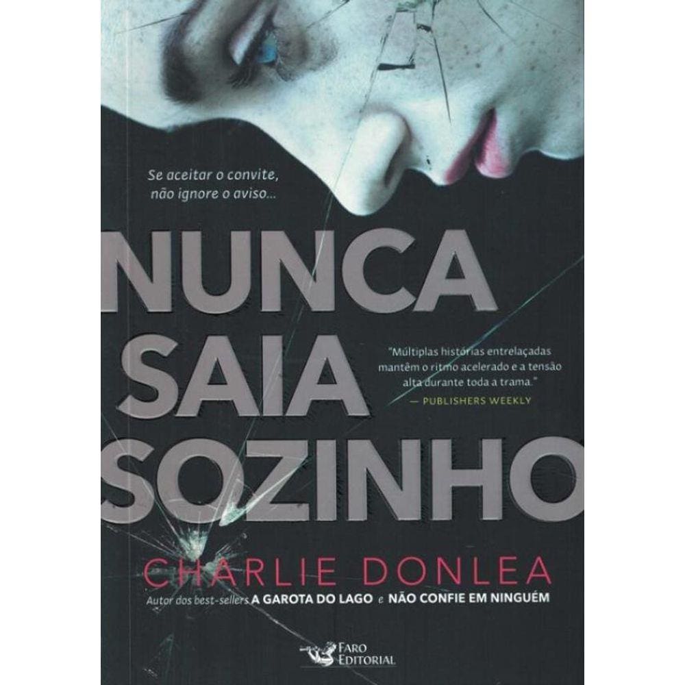 Nunca Saia Sozinho