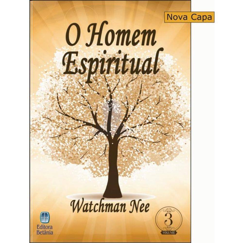 Homem Espiritual, O - Vol. 3