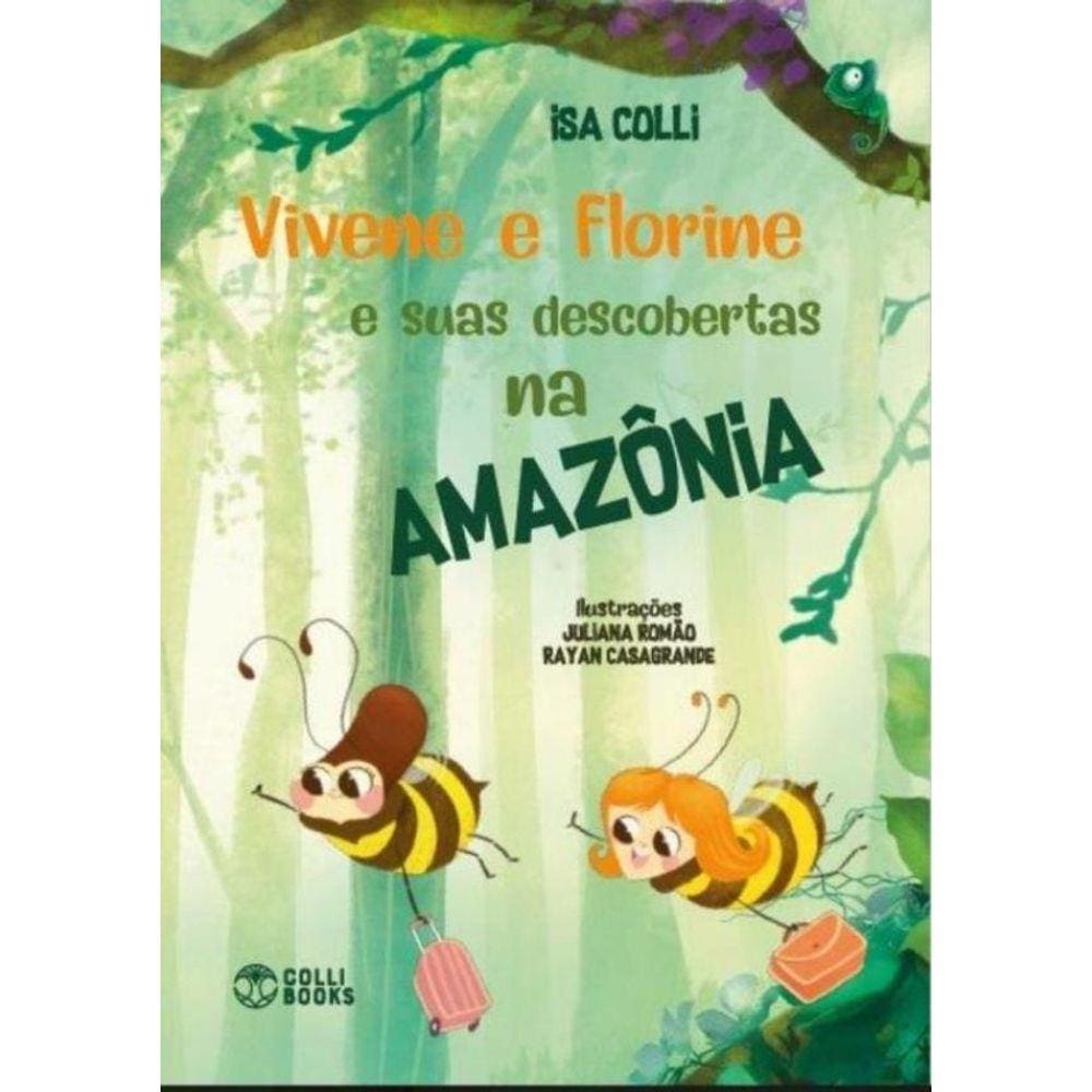 Vivene E Florine E Suas Aventuras Na Amazonia