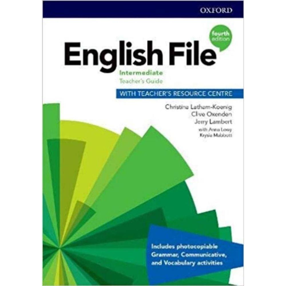 English File Intermediate Teachers Guide With Teachers Resource Centre - 4Th Ed.