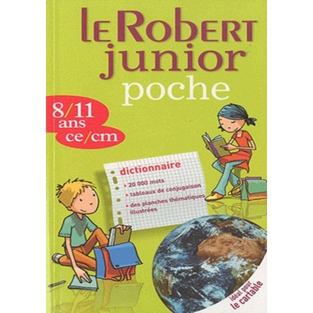 Robert Junior Illustre - Dictionnaire Scolaire, Le - Nouvelle Edition