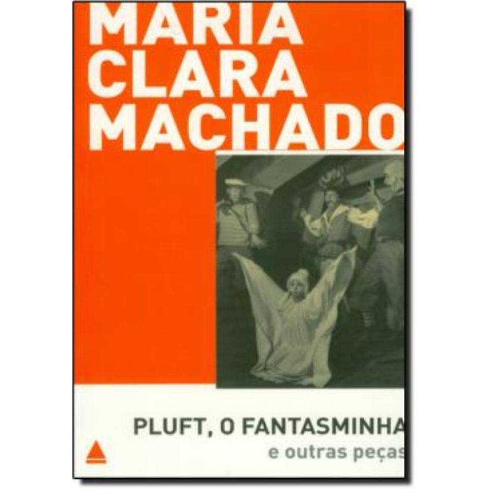 Pluft - O Fantasminha E Outras Pecas