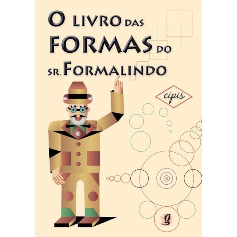 Livro Das Formas Do Sr Formalindo, O