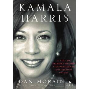 Kamala Harris: A Vida Da Primeira Mulher Vice-Presidente Dos Estados Unidos