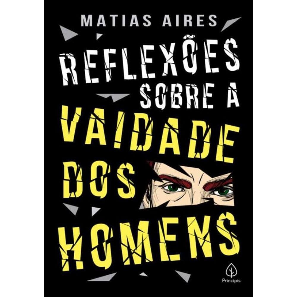 Reflexoes Sobre A Vaidade Dos Homens