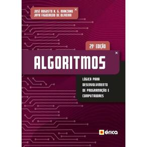 Algoritmos - Logica Para Desenvolvimento De Programacao De Computadores - 29ª Ed.