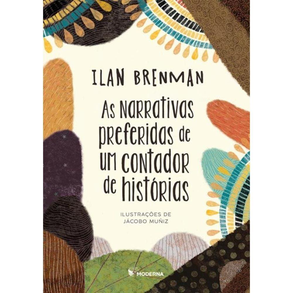 As Narrativas Preferidas De Um Contador De Historias - 2ª Ed