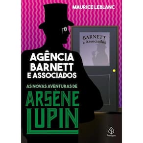 Agencia Barnett E Associados - As Novas Aventuras De Arsene Lupin