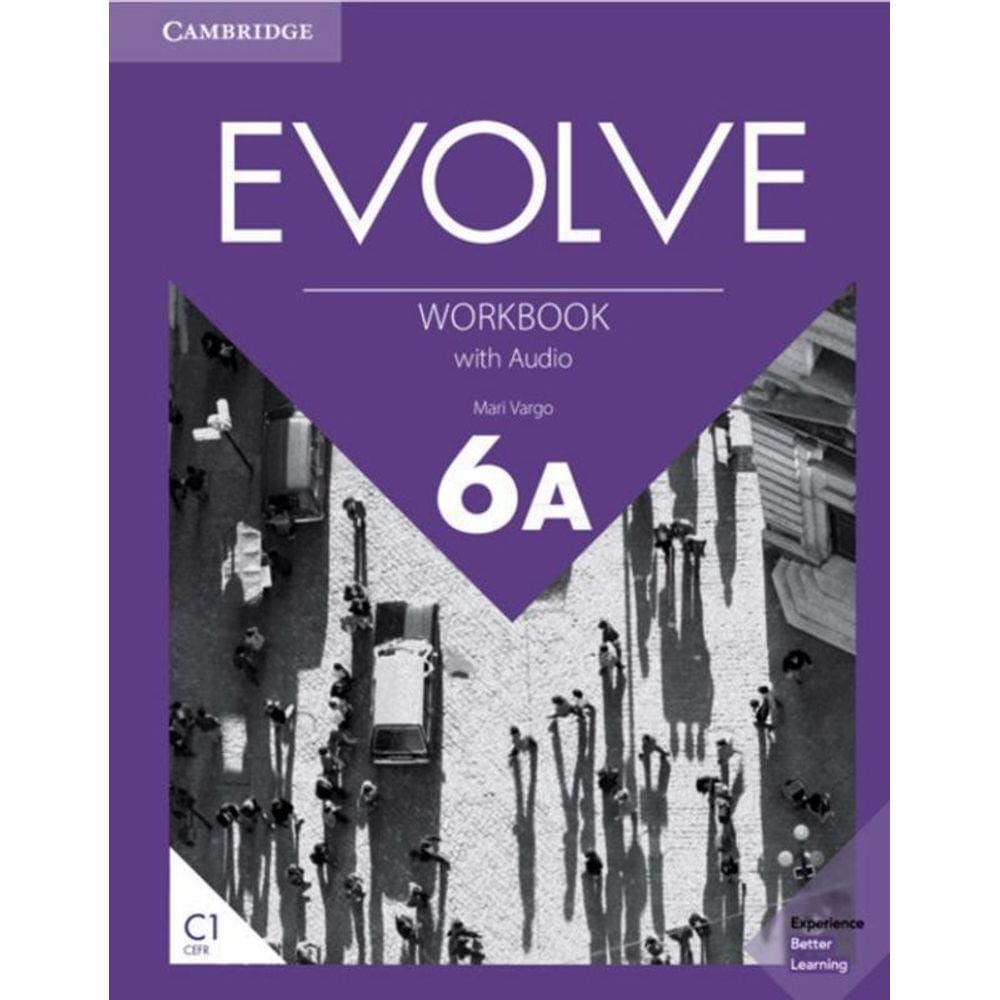 Evolve 6A - Workbook With Audio