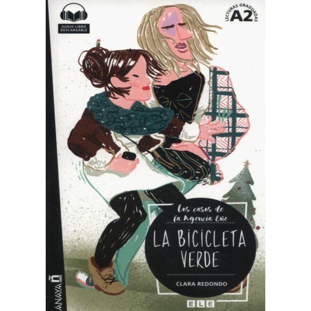 Bicicleta Verde, La - Con Audio Descargable