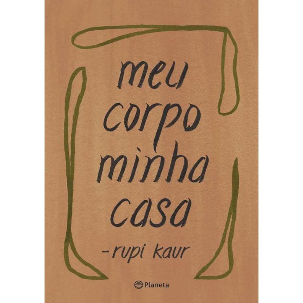 Meu Corpo Minha Casa