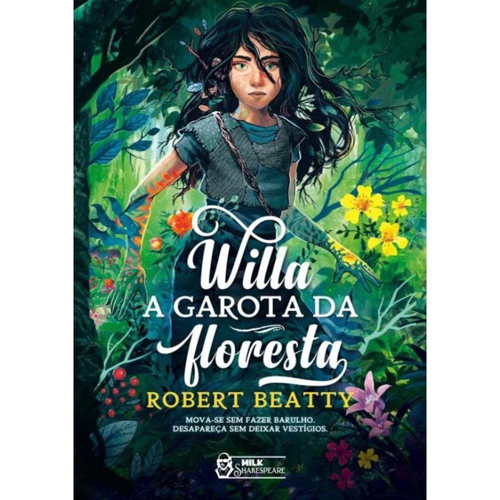 Willa – A Garota Da Floresta