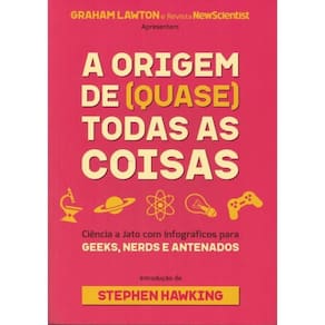 A Origem De (Quase) Todas As Coisas