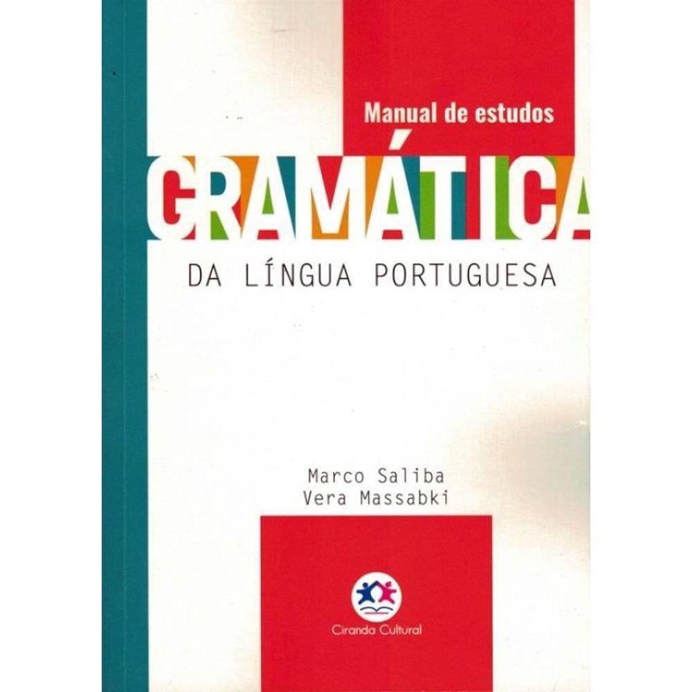 Gramatica Da Lingua Portuguesa - Manual De Estudos