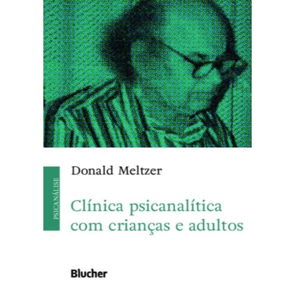 Clinica Psicanalitica Com Criancas E Adultos