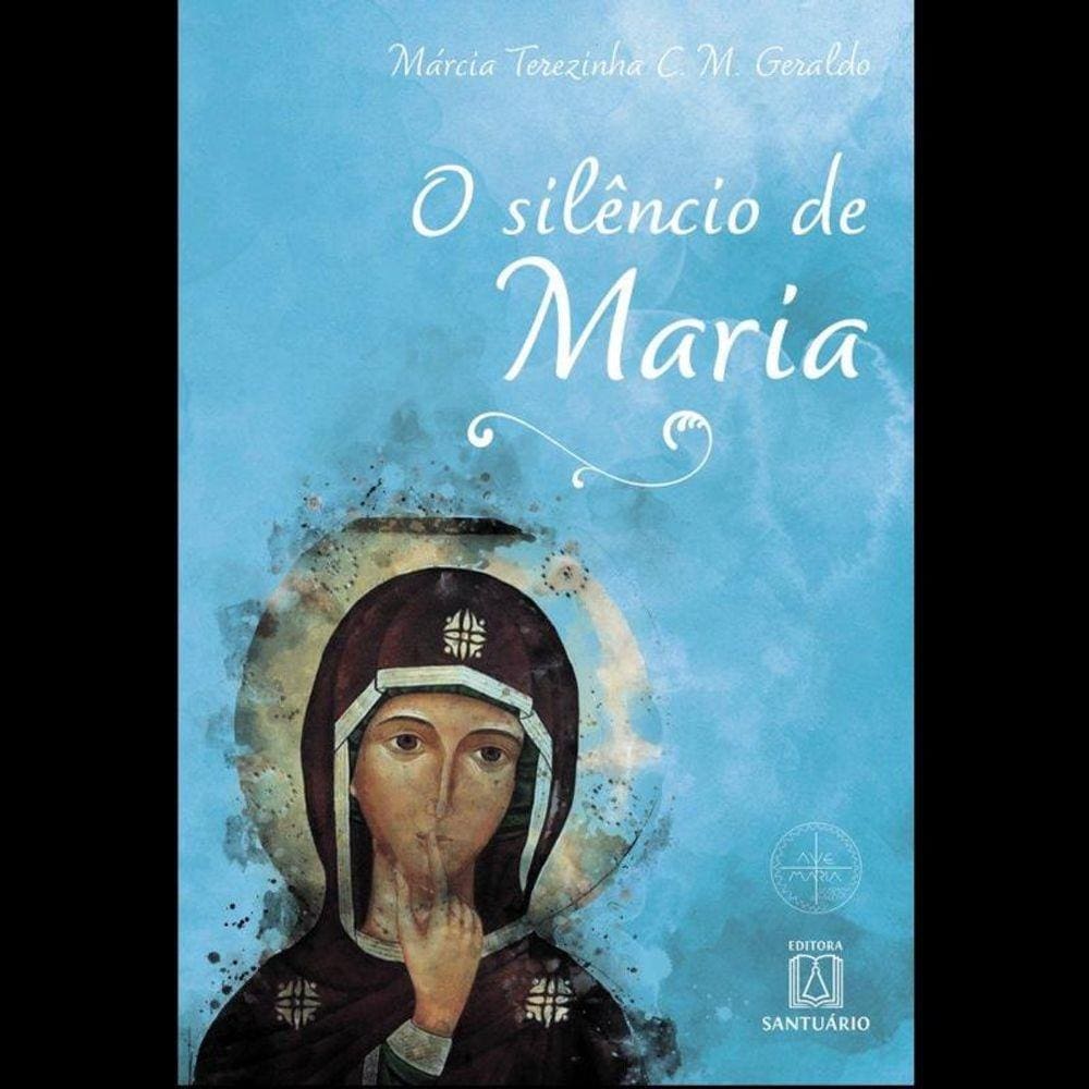 O Silencio De Maria