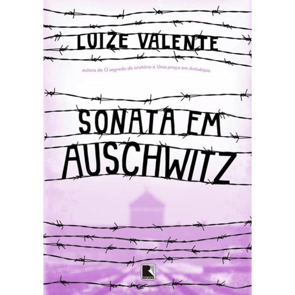 Sonata Em Auschwitz
