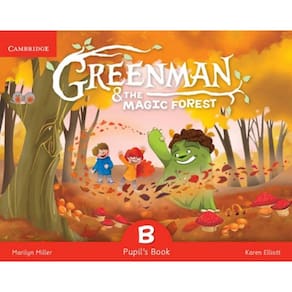 Greenman And The Magic Forest B Pupils Book With Stickers And Pop Outs