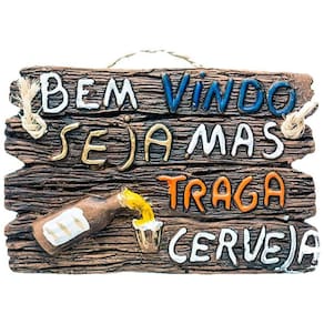 Placa De Churrasco Decorativa - Bem Vindo, Mas Traga Cerveja