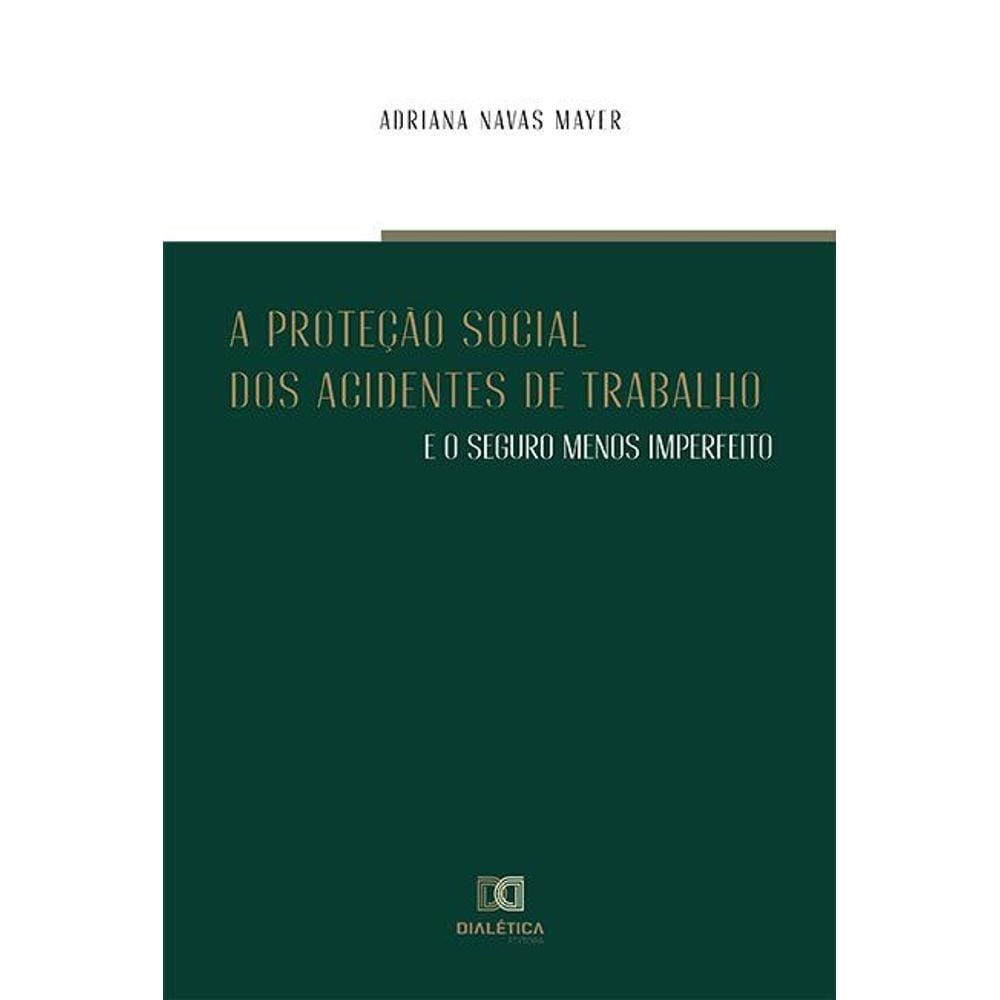 A proteção social dos acidentes de trabalho e o seguro meno