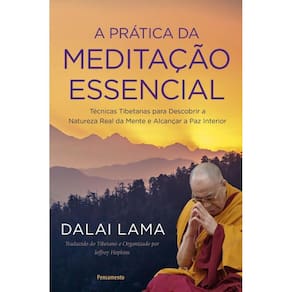 Livro - Pratica Da Meditacao Essencial, A