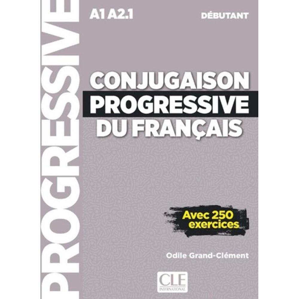 Livro - Conjugaison Progressive Du Francais - Niveau Debutant - Livre Avec + Cd - Nouvelle Couverture