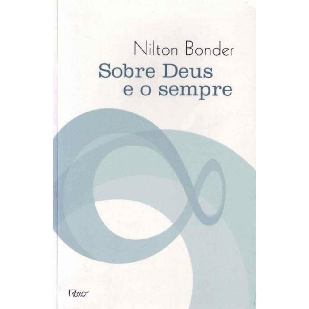 Sobre Deus e o Sempre