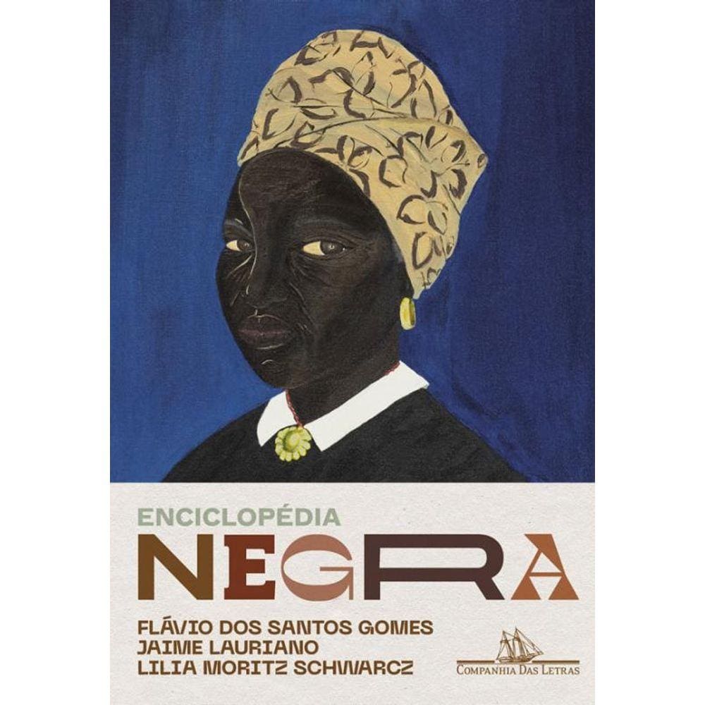 Livro Enciclopédia Negra: Biografias Afro-Brasileiras