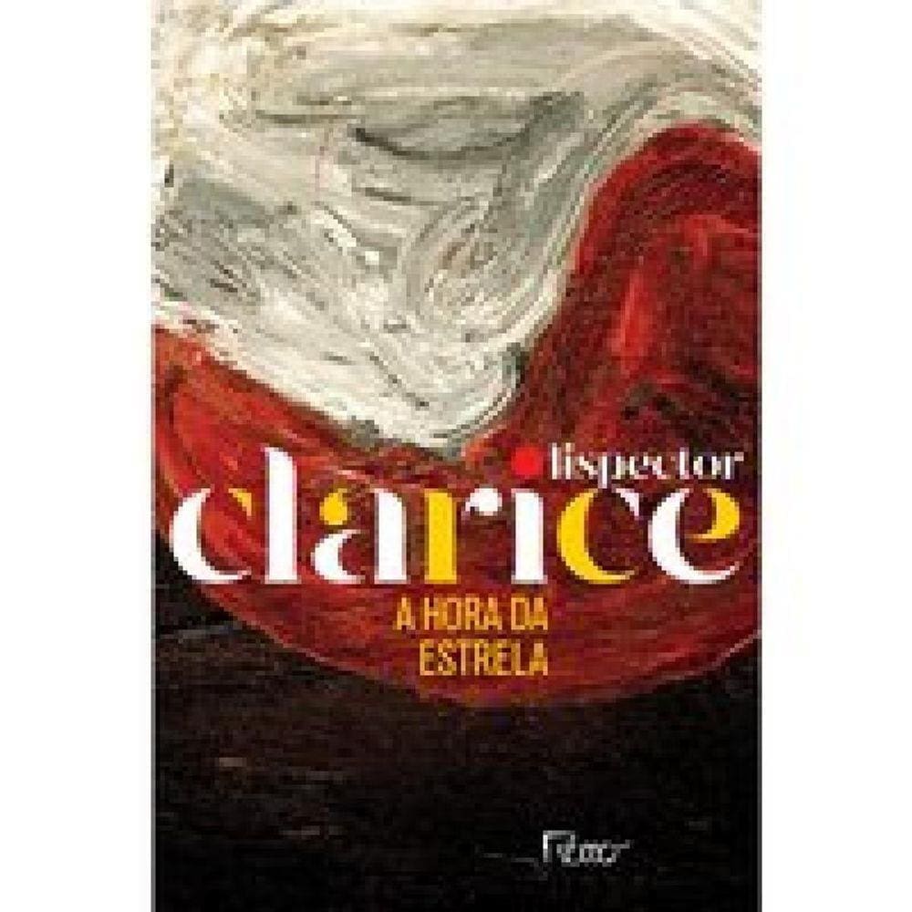 Livro  Hora Da Estrela (Edicao Comemorativa), A