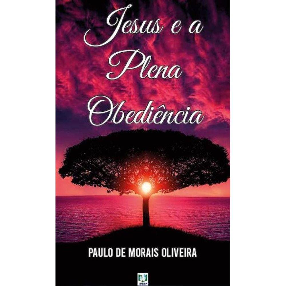 Jesus e a plena obediência