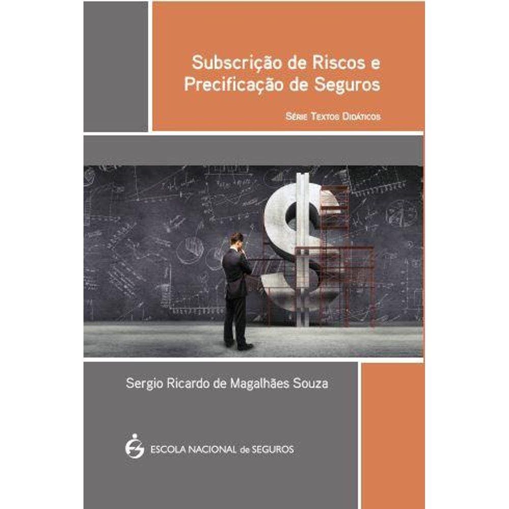 Subscrição de Riscos e Precificação de Seguros