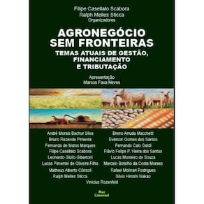 Agronegócio Sem Fronteiras: Temas Atuais De Gestão, Financi