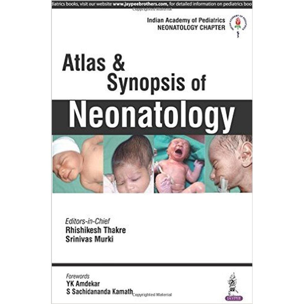 Atlas & Synopsis Of Neonatology