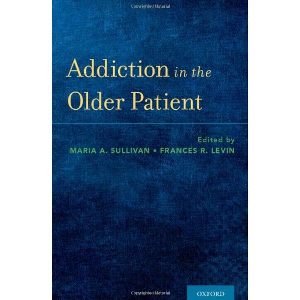Addiction In The Older Patient