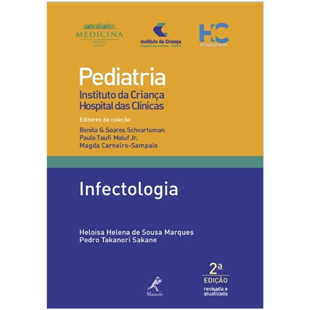 Infectologia - Pediatria Instituto Da Criança Hospitalar Das Clínica