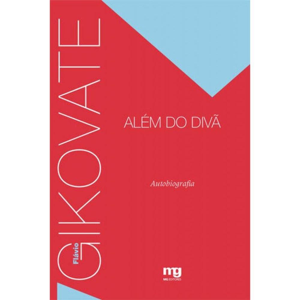 Gikovate Além Do Divã
