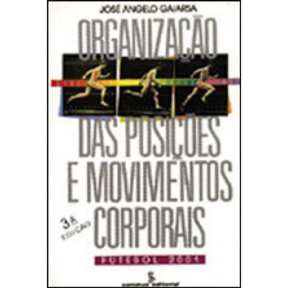 Organização Das Posições E Movimentos Corporais