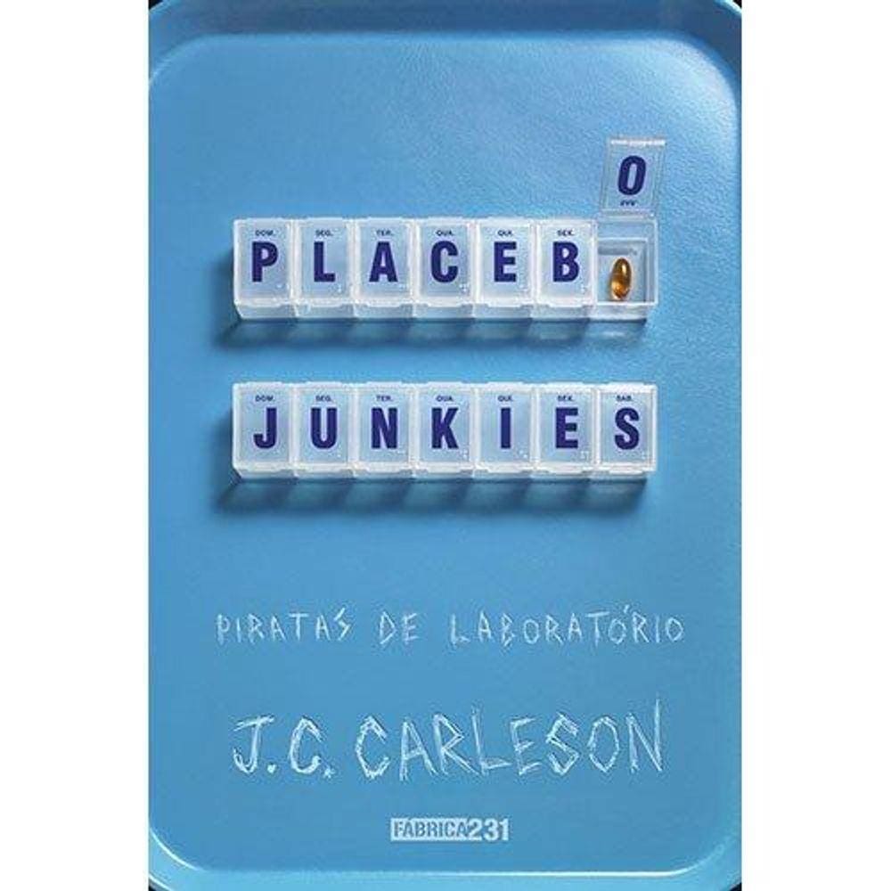 Placebo Junkies: Piratas de laboratório