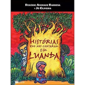 Historias Que Nos Contam Em Luanda
