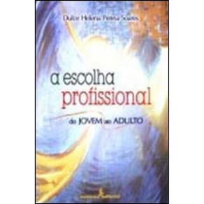 A Escolha Profissional