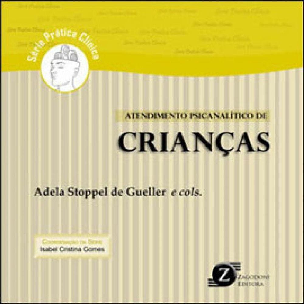 Atendimento Psicanalitico De Crianças - Serie Pratica Clinica