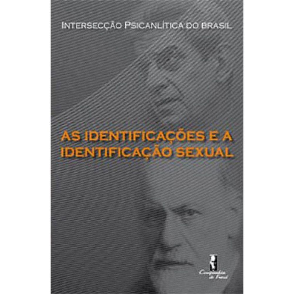 Identificaçoes E A Identificaçao Sexual, As